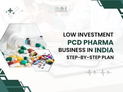 Low Investment Pharma Franchise Business in India – Step-by-Step Plan