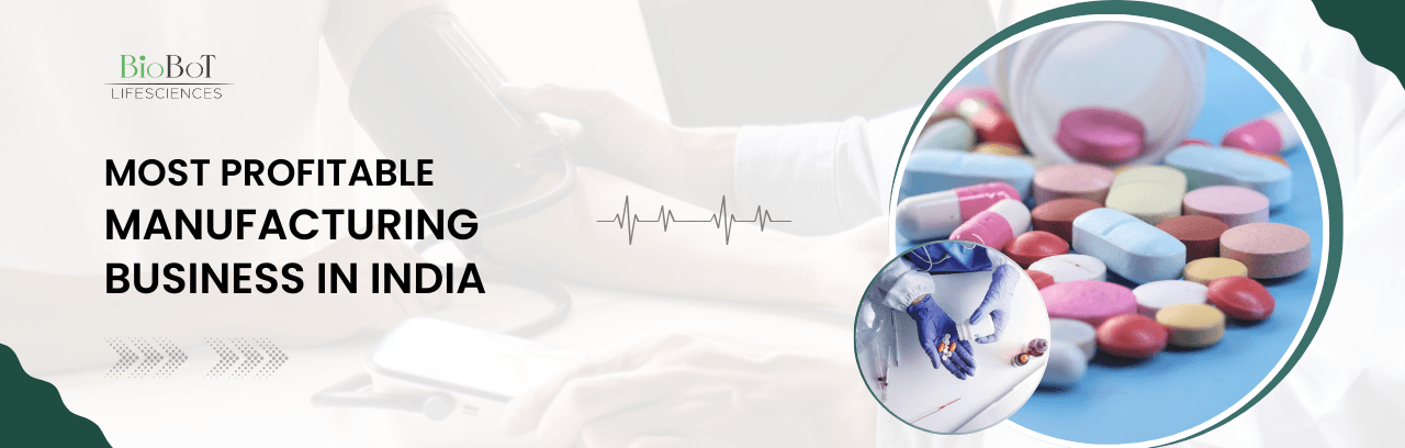 Most Profitable Manufacturing Business in India – Best Profitable Business